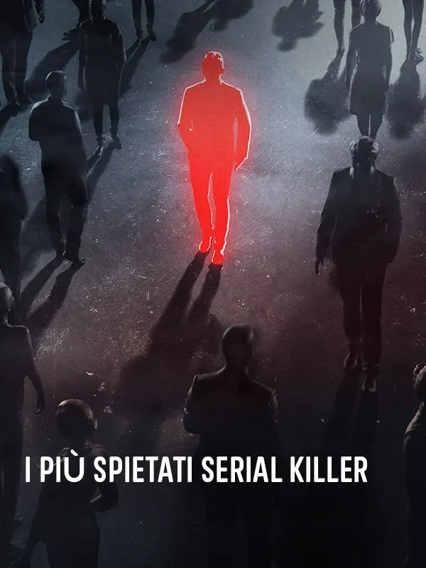 I piu' spietati Serial Killer
