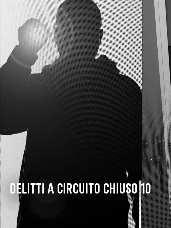 Delitti a circuito chiuso