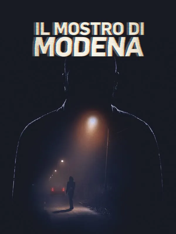 Il Mostro Di Modena